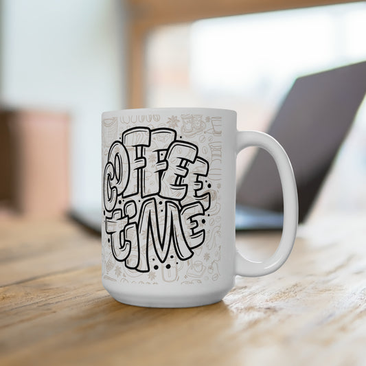 Mug with custom design 15oz, coffee lovers, personalized Cup, mama gifts (coffee time)