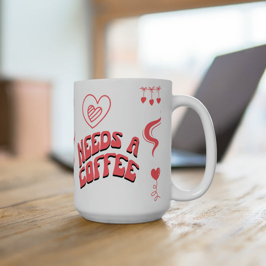 Mug with custom design 15oz, Mother's Day, gifts for mom, personalized Cup for mom, mama gifts (mama needs a coffee)