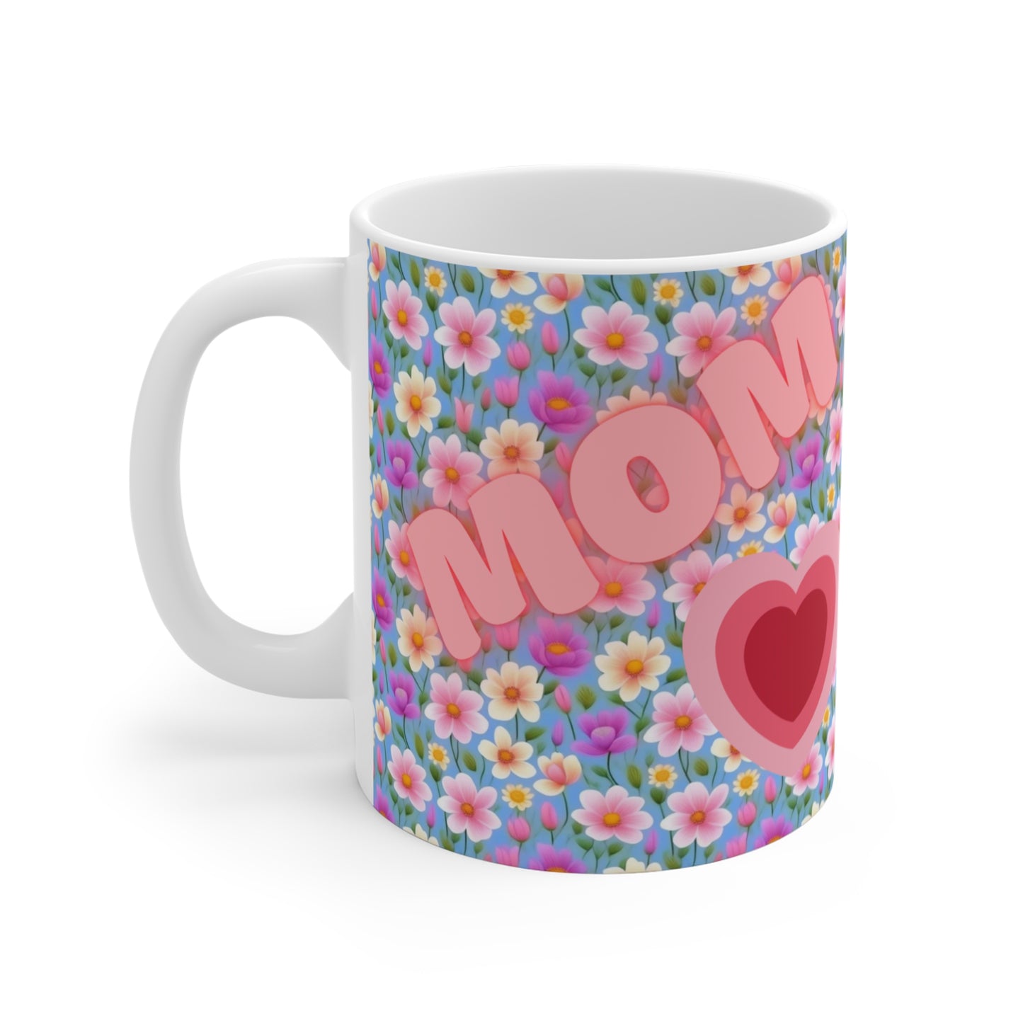 Mug with custom design 11oz, gifts for mom, personalized Cup for mom, mama gifts, floral design, mother´s day