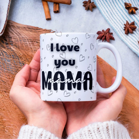 Mug with custom design 11oz, Mother's Day, gifts for mom, personalized Cup for mom, mama gifts (love you mama)