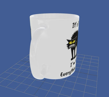 Mug with custom design 11oz, Cup with meme, funny mug (Meme, fine cat)